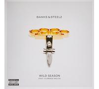Banks & Steelz - Wild Season [Vinilo]