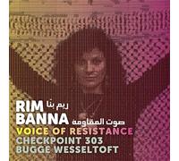 Banna, Rim - Voice of Resistance