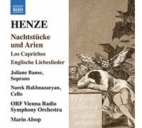 Banse, Juliane; Hakhnazaryan, Narek/ORF Vienna Radio Symphony Orchestra - Henze, H.W.: Nachtstücke und Arien / Los caprichos / Englische Liebeslieder