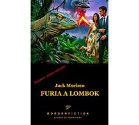 Banshee: Furia a Lombok: 1 (Banshee: la spia di Singapore)