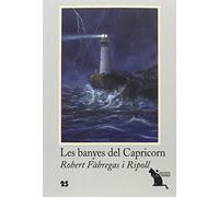 Banyes Del Capricorn, Les: 25 (La Cram)