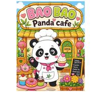 Bao Bao Panda Café: A Cozy Coloring Adventure for Kids Ages 3 - 14