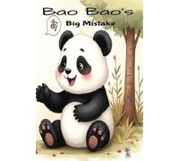 Bao Bao’s Big Mistake