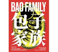 Bao family. La cucina cinese tra tradizione e modernità