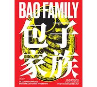 Bao Family: La cuisine chinoise entre tradition et modernité