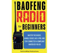 Baofeng Radio for Beginners