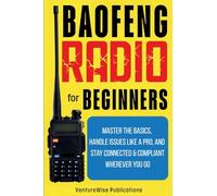Baofeng Radio for Beginners