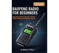 Baofeng Radio for Beginners: Step-by-Step Amateur Operator Training - CHIRP Software and Repeater Access