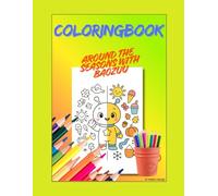 Baozuu - Coloring Book for Kids: Around the seasons with Baozuu: A lovingly designed coloring book for children ages 3 and up