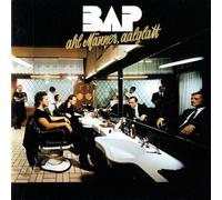 BAP - Ahl Männer Aalglatt