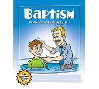 Baptism: A Bible Study Wordbook for Kids