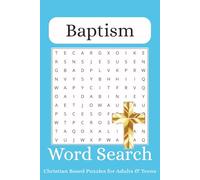 Baptism Word Search Puzzle Book: Word Searches with Easy to Read Print about Baptism, Holy Spirit, Surrender and More | 6x9 inches, 110 pages | 50+ ... Times (Biblical Foundations Puzzle Books)