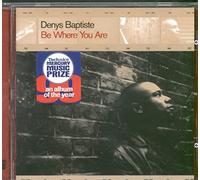 Baptiste Denys - Be Where You Are
