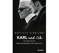 Baptiste Giabic Karl und ich: Die Geschichte einer besonderen Freund (Tapa dura)