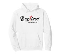 Baptized - Christian Faith Water Baptism Graphic Design Sudadera con Capucha