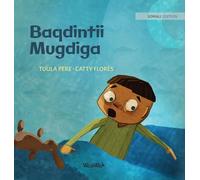 Baqdintii Mugdiga: Somali Edition of "Dread in the Dark": 4 (Little Fears)