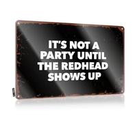 Bar Accessories - Letrero de estaño con texto en inglés "Man Cave It'S Not A Party Until The Redhead Shows" (20 x 30 cm)