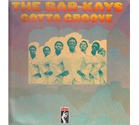 Bar Kays,the - gotta groove LP