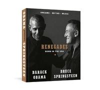 Barack Obama Bruce Springsteen Renegades (Tapa dura)