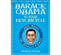 Barack Obama Is Your New Bicycle (ebook)