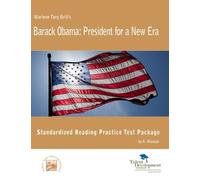 Barack Obama: President for a New Era Standardized Reading Practice Test