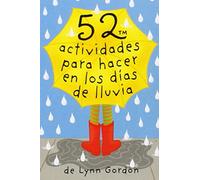 Baraja 52. Actividades Para Hacer En Los Días De Lluvia (52 cosas que hacer)