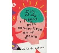 52 juegos para convertirse en un genio (52 cpsas que hacer)