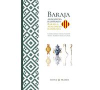 BARAJA ARAGONESA ILUSTRADA: BARALLA ARAGONES ILUSTRADA (DIVULGACION & PRACTICO)