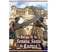 BARAJA DE LA SEMANA SANTA DE CUENCA