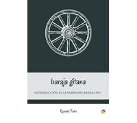 Baraja Gitana: Introducción al Lenormand brasileño (Estudo do baralho cigano: lenormand brasileiro)