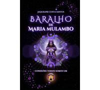 Baralho de Maria Mulambo: Guia prático para interpretação (Tarot Conexões)