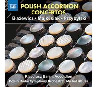 Baran/Klauza/Polish Radio Symphony Orchestra - Concertos Polonais pour Accordéon