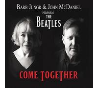 Barb Jungr & John McDaniel - Come Together: Barb Jungr and John McDaniel perform The Beatles