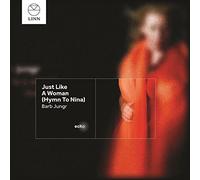 Barb Jungr – Just Like a Woman: Hymn to Nina – NAXOS