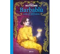 Barbablù. La fiaba classica rivisitata da Amélie Nothomb in graphic novel (Extra)
