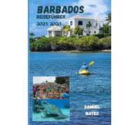 BARBADOS REISEFÜHRER 2025/2026
