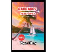 Barbados Reiseführer 2026