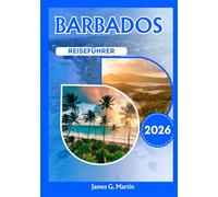 Barbados Reiseführer 2026