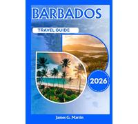 Barbados Travel Guide 2026