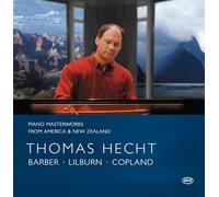 Barbar, Copland, Lilburn : Piano Masterworks From America & New Zealand