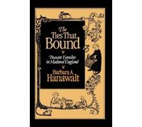 Barbara A. Hanawalt The Ties That Bound (Tapa blanda) (Importación USA)