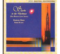 Barbara Berry - Sparks in the Darkness (Lieder aus Zypern, Armenien, Bulgarien, Mazedonien und Serbien)