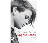Barbara Beuys Sophie Scholl: Biografie (insel taschenbuch) (Tapa blanda)