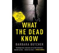Barbara Butcher What the Dead Know (Tapa blanda) (Importación USA)