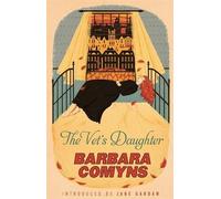 Barbara Comyns The Vet's Daughter (Tapa blanda) Virago Modern Classics