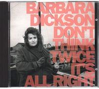 Barbara Dickson - Don't Think Twice