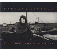 Barbara Dickson - Don't Think Twice It's All Right