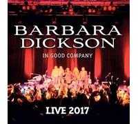 Barbara Dickson - In Good Company - Live 2017