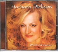 Barbara Dickson - Words Unspoken - Barbara Dickson CDTRAX 353