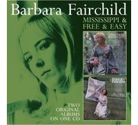 Barbara Fairchild - Mississippi: Free And Easy (2 On 1)